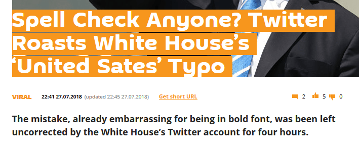 White House in Twitter misspelling misery – but they’re not the only ones! 1 Spell Check Anyone Twitter Roasts White House’s ‘United Sates’ Typo Sputnik International 2018 08 06 16.54.39