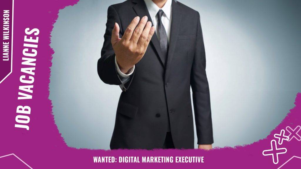 Wanted Digital Marketing Executive Background