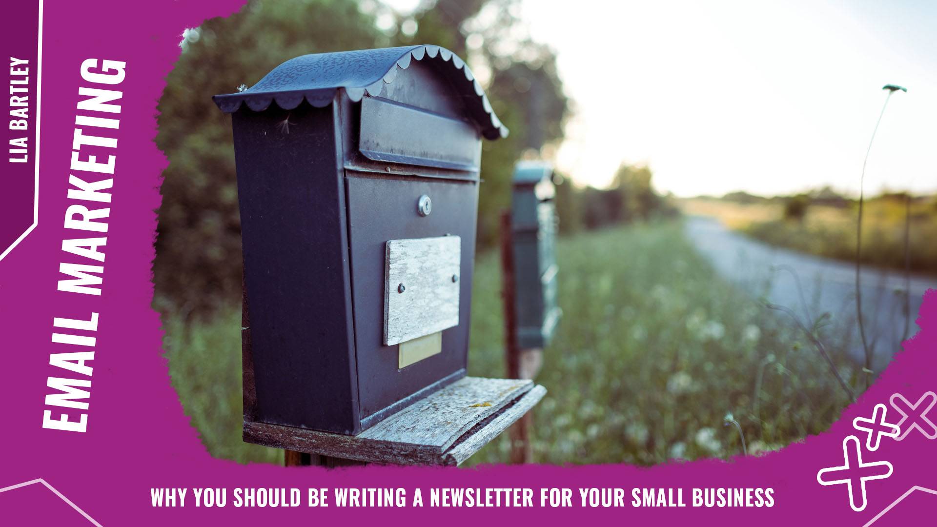 Why you SHOULD be writing a newsletter for your small business Background