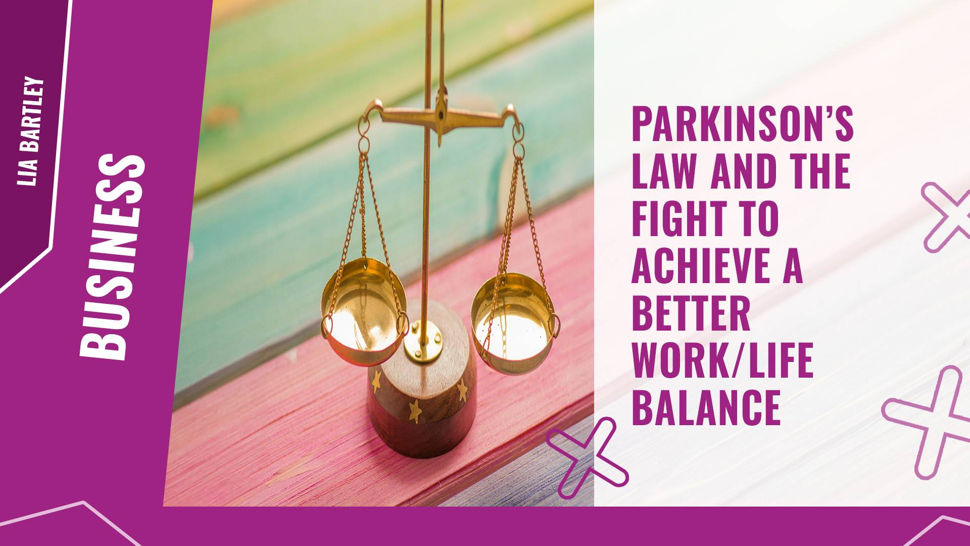 Parkinsons Law and the fight to achieve a better work life balance