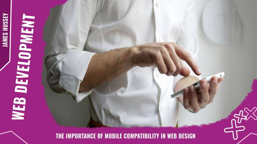 Compatible Design The importance of mobile compatibility in web design | Engage Web