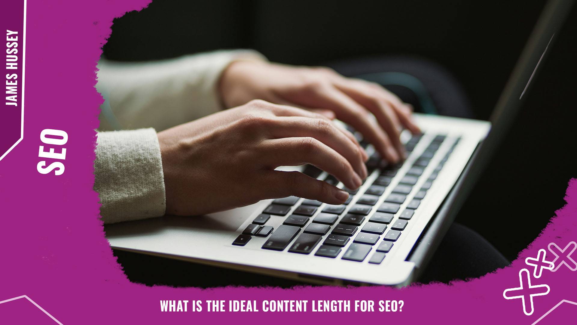 What is the ideal content length for SEO Background