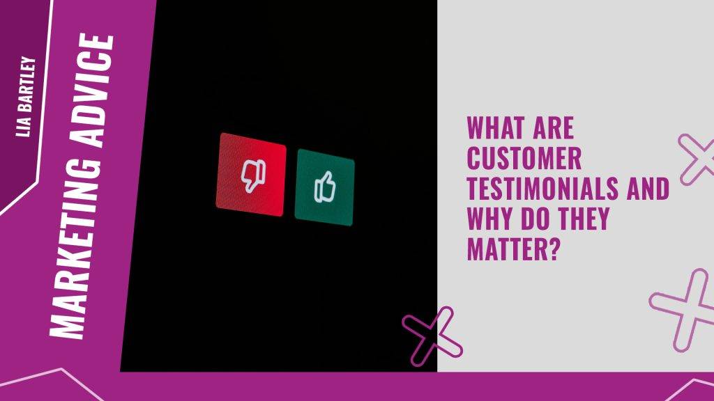 What are customer testimonials and why do they matter? | Engage Web