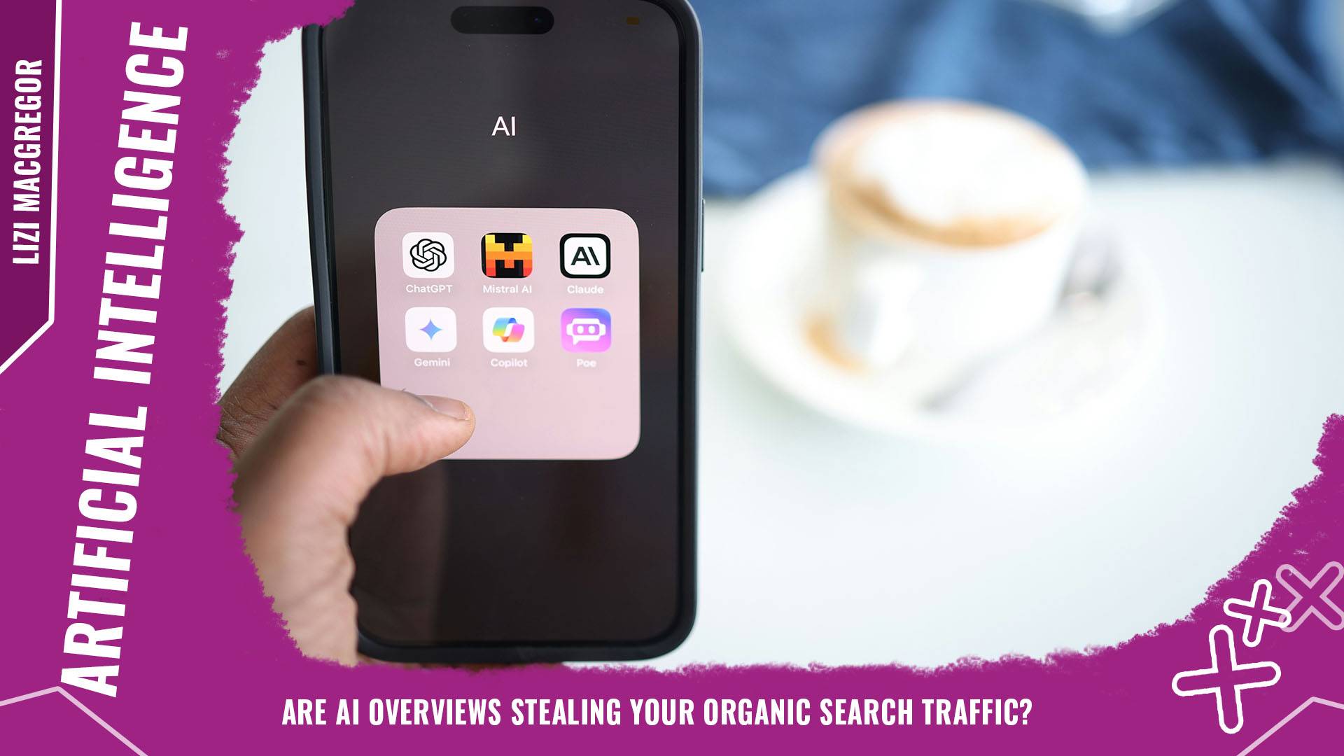 Are AI Overviews stealing your organic search traffic Background